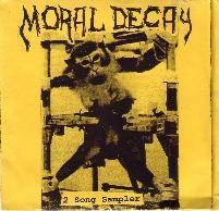 Moral Decay (USA-1) : Two Songs Sampler